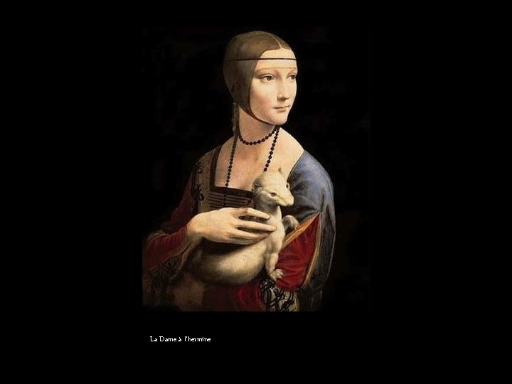 La Dame à l’hermine 