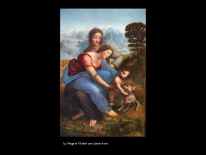 La Vierge et l’Enfant avec Sainte Anne 