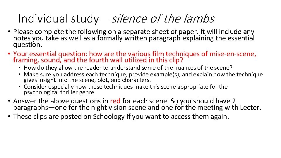 Individual study—silence of the lambs • Please complete the following on a separate sheet