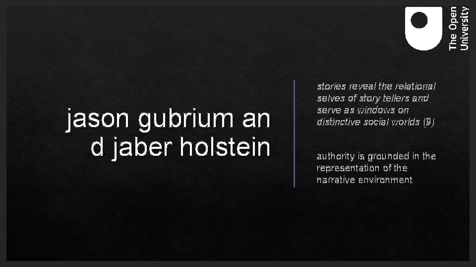 jason gubrium an d jaber holstein stories reveal the relational selves of story tellers