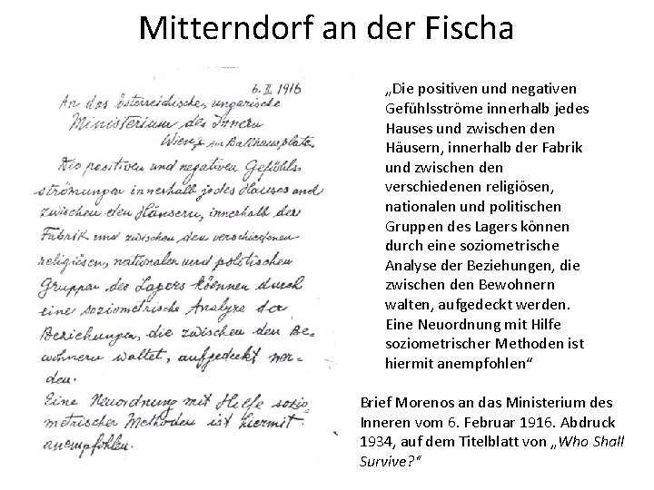 Mitterndorf an der Fischa „Die positiven und negativen Gefühlsströme innerhalb jedes Hauses und zwischen