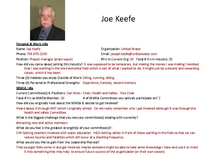 Joe Keefe Personal & Work Info Name: Joe Keefe Organization: United Water Phone: 734
