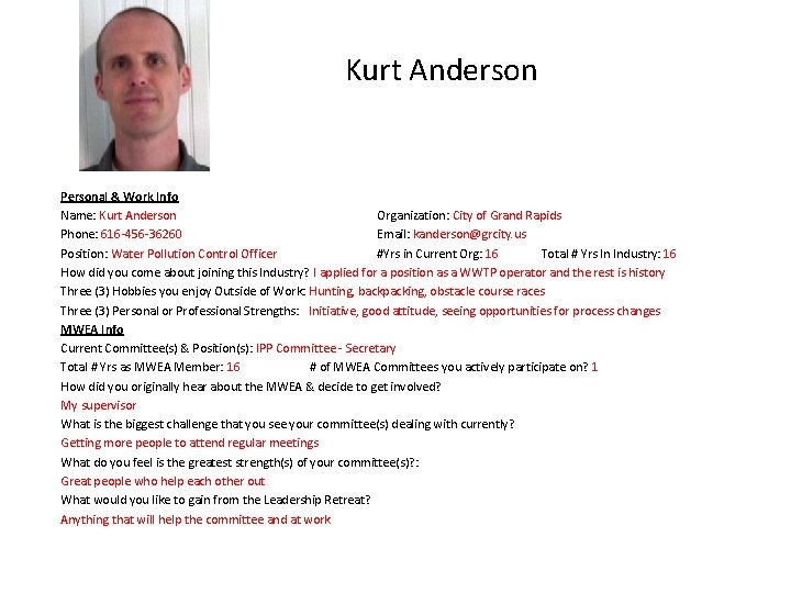 Kurt Anderson Personal & Work Info Name: Kurt Anderson Organization: City of Grand Rapids