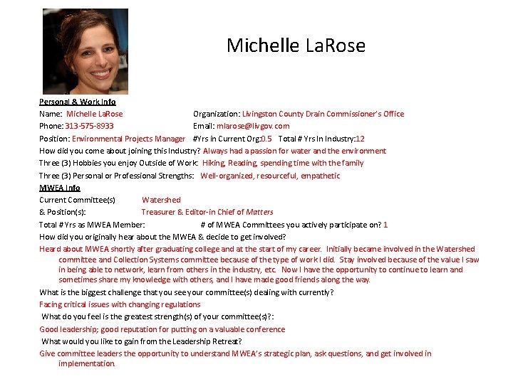 Michelle La. Rose Personal & Work Info Name: Michelle La. Rose Organization: Livingston County