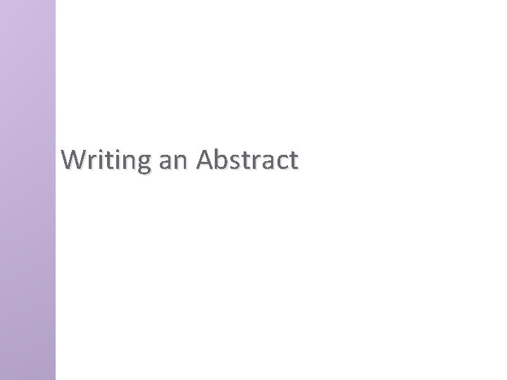 Writing an Abstract 