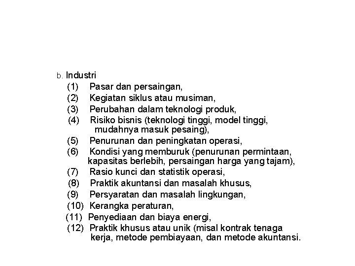 b. Industri (1) (2) (3) (4) (5) (6) (7) (8) (9) (10) (11) (12)