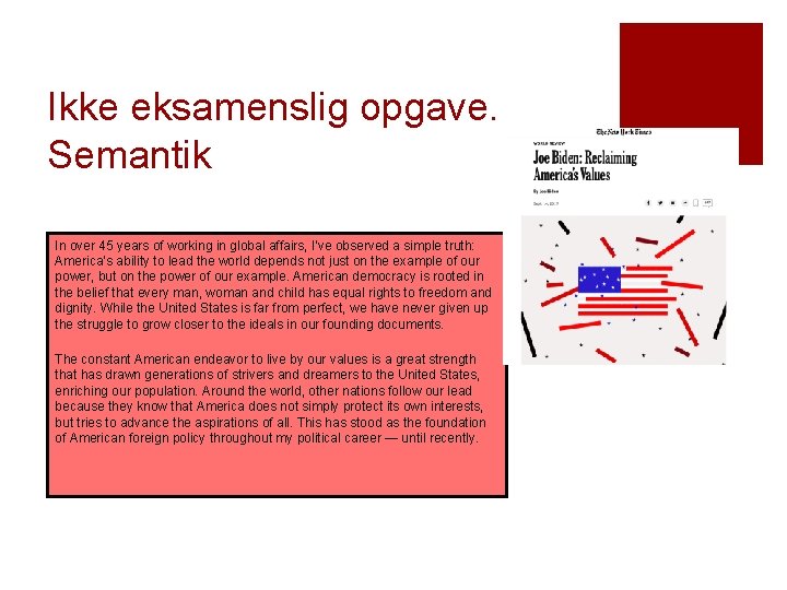 Ikke eksamenslig opgave. Semantik In over 45 years of working in global affairs, I’ve Ikke eksamenslig opgave. Semantik In over 45 years of working in global affairs, I’ve