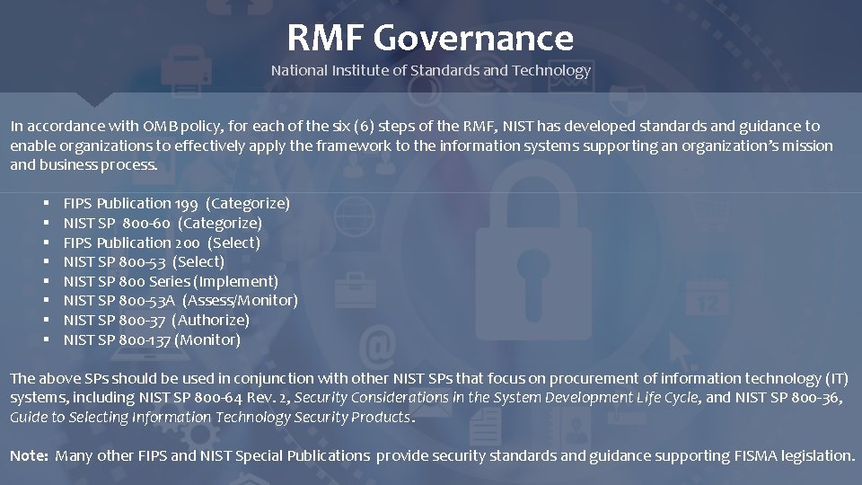 RMF Governance National Institute of Standards and Technology In accordance with OMB policy, for
