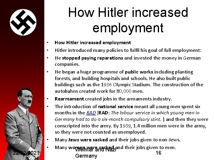 How Hitler increased employment • • • 22/02/2021 • • How Hitler increased employment