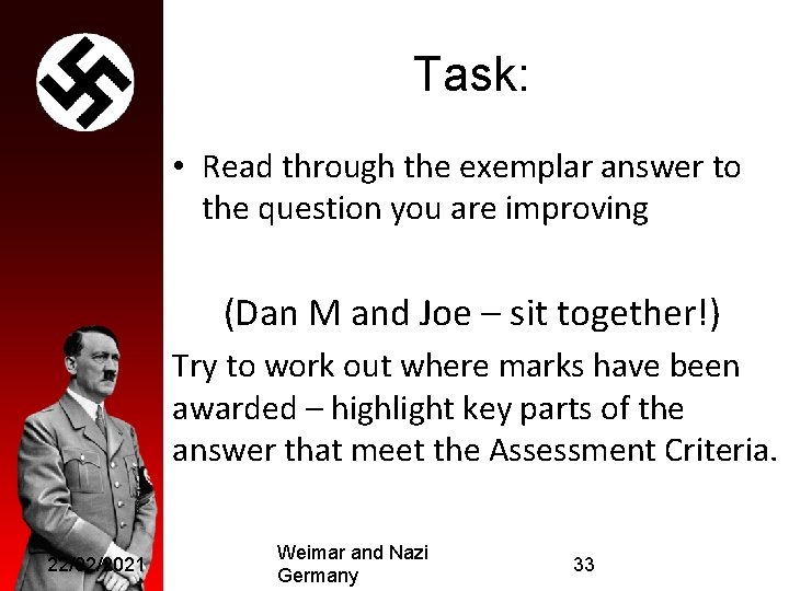 Task: • Read through the exemplar answer to the question you are improving (Dan