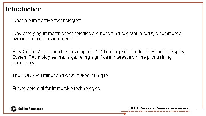 Introduction What are immersive technologies? Why emerging immersive technologies are becoming relevant in today’s