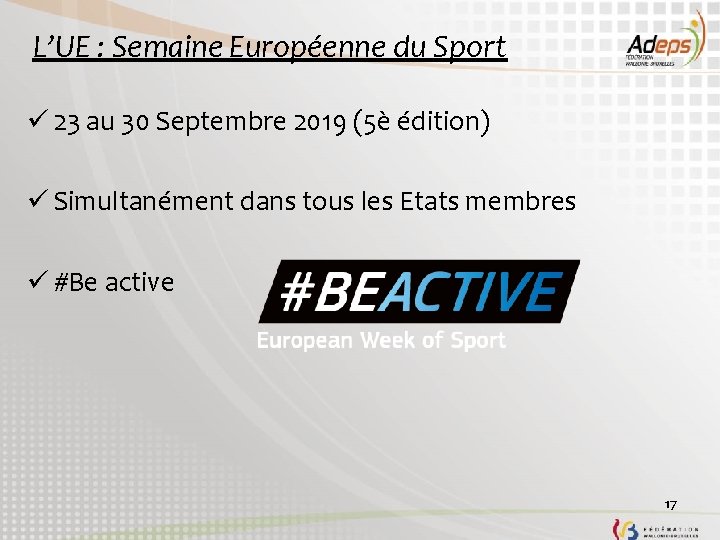 L’UE : Semaine Européenne du Sport ü 23 au 30 Septembre 2019 (5è édition)