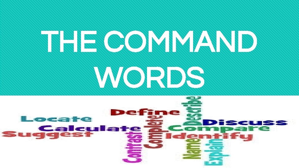 THE COMMAND WORDS 