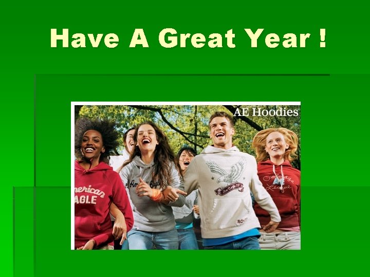 Have A Great Year ! 