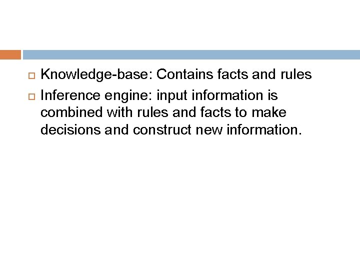 INTELLIGENT SYSTEMS Rule based systems 1 Aims of