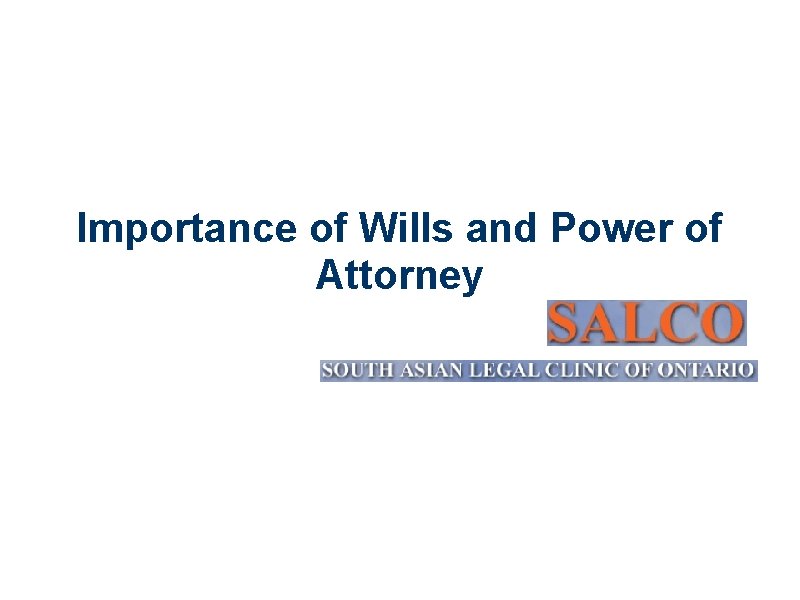 Importance of Wills and Power of Attorney Deepa Mattoo 