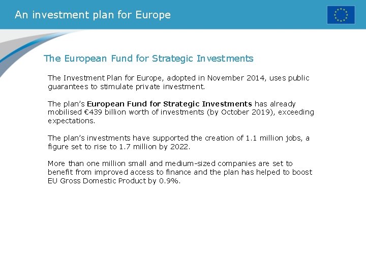 An investment plan for Europe The European Fund for Strategic Investments The Investment Plan