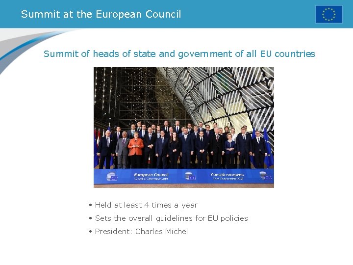 Summit at the European Council Summit of heads of state and government of all