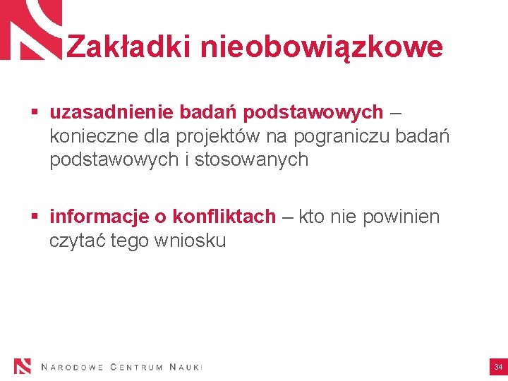 Zakładki nieobowiązkowe § uzasadnienie badań podstawowych – konieczne dla projektów na pograniczu badań podstawowych