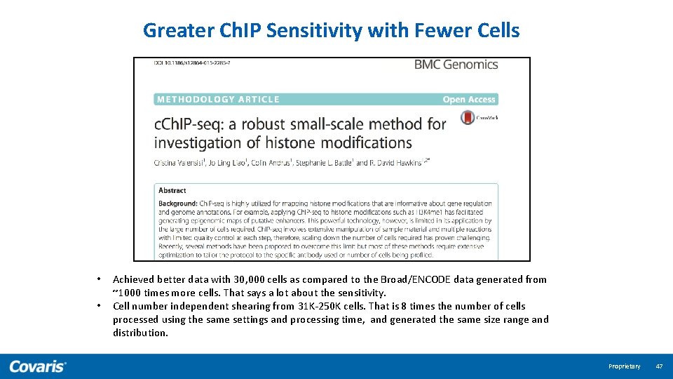 Greater Ch. IP Sensitivity with Fewer Cells • • Achieved better data with 30,