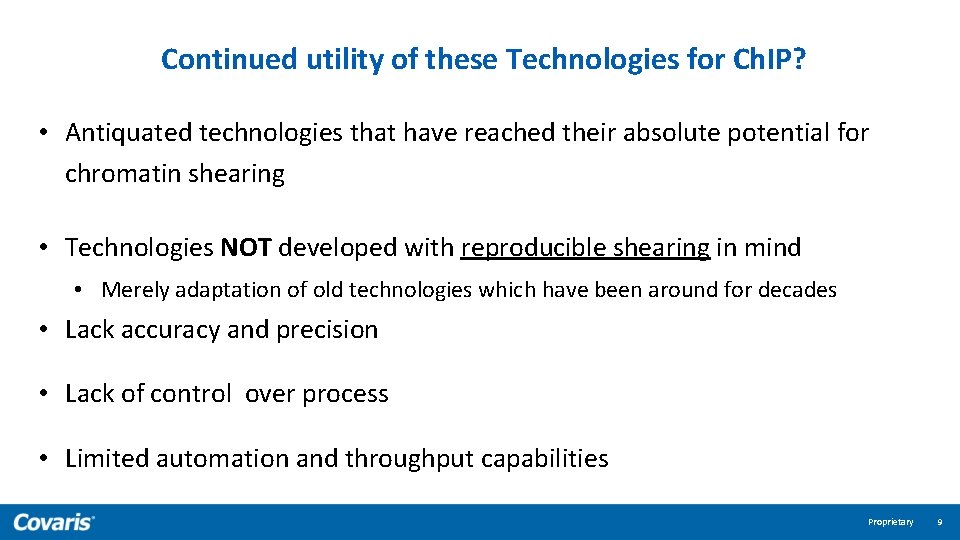 Continued utility of these Technologies for Ch. IP? • Antiquated technologies that have reached