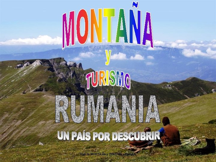 Viaje de MONTAÑA y TURISMO a Rumania 