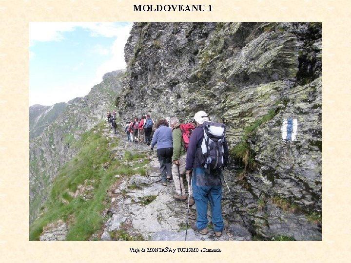 MOLDOVEANU 1 Viaje de MONTAÑA y TURISMO a Rumania 