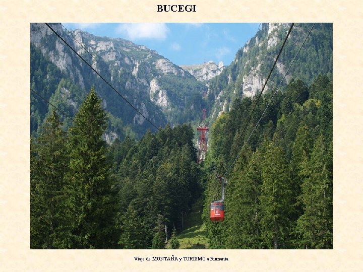 BUCEGI Viaje de MONTAÑA y TURISMO a Rumania 