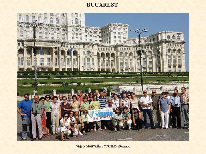 BUCAREST Viaje de MONTAÑA y TURISMO a Rumania 