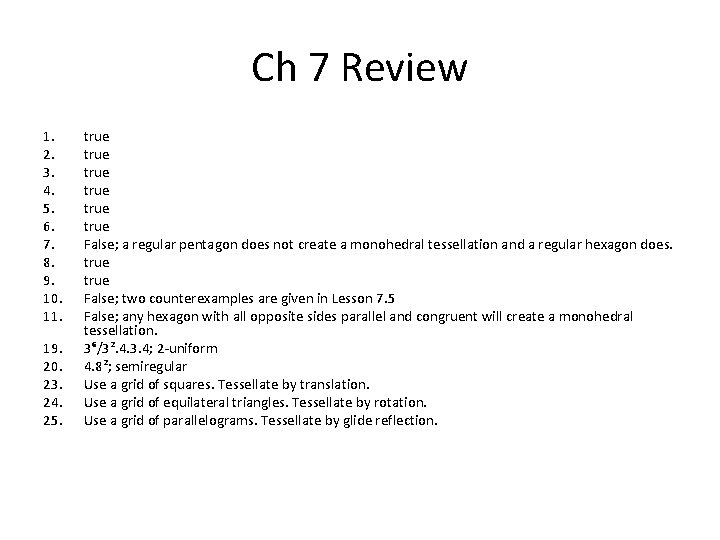 Ch 7 Review 1. 2. 3. 4. 5. 6. 7. 8. 9. 10. 11.