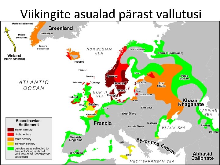 Viikingite asualad pärast vallutusi 