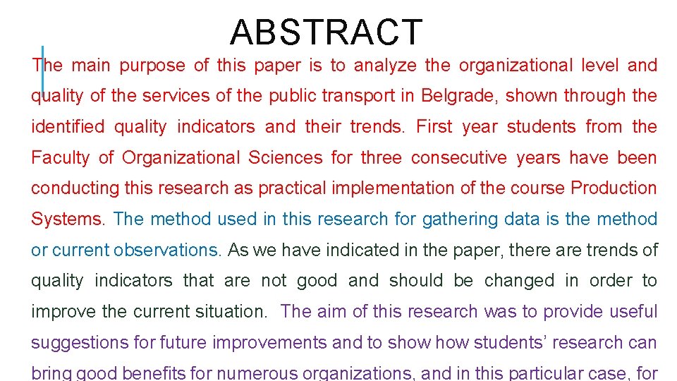 ABSTRACT The main purpose of this paper is to analyze the organizational level and