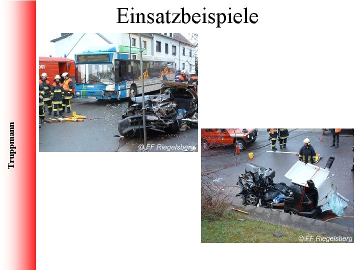 Truppmann Einsatzbeispiele 
