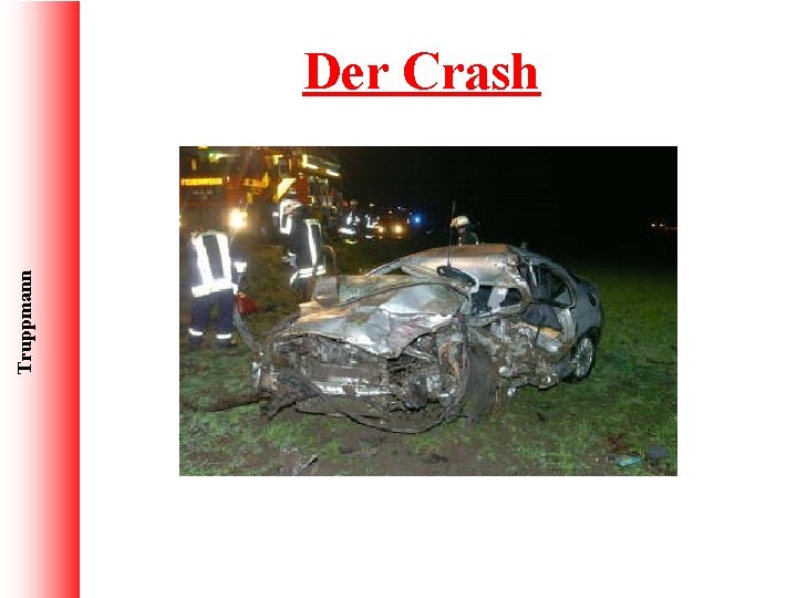 Truppmann Der Crash 