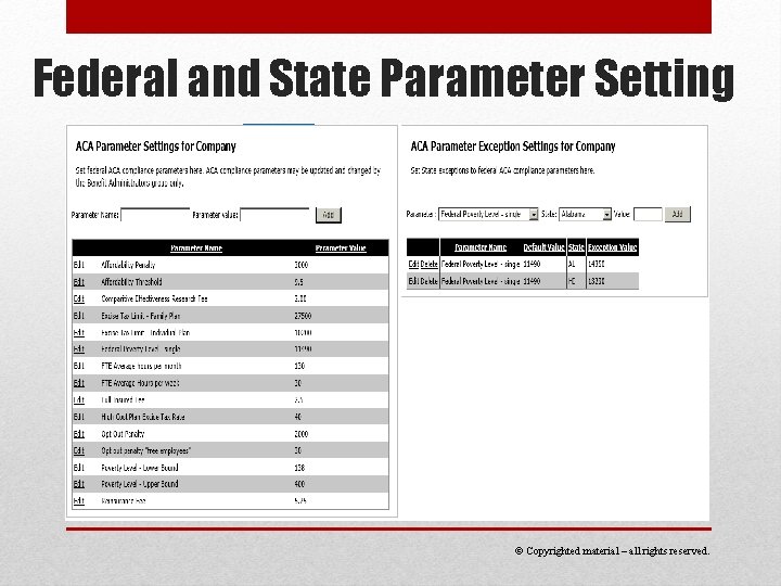 Federal and State Parameter Setting © Copyrighted material – all rights reserved. 