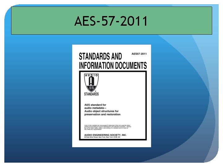 AES-57 -2011 AES-57 -2011