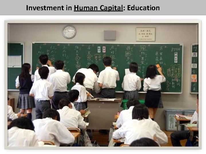 Investment in Human Capital: Education 