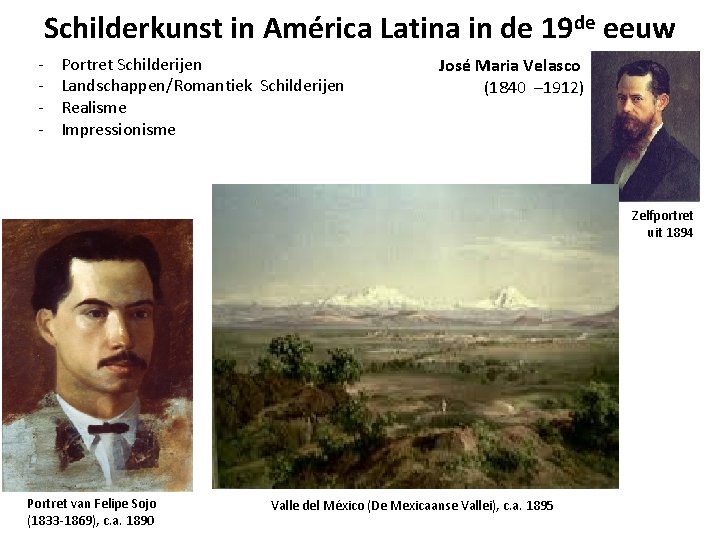 Schilderkunst in América Latina in de 19 de eeuw - Portret Schilderijen Landschappen/Romantiek Schilderijen