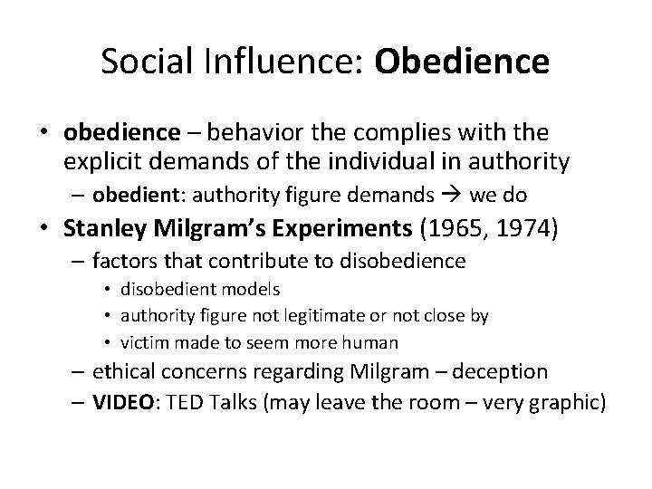 Social Influence: Obedience • obedience – behavior the complies with the explicit demands of