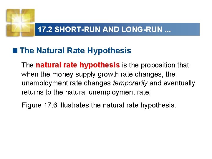 17. 2 SHORT-RUN AND LONG-RUN. . . <The Natural Rate Hypothesis The natural rate