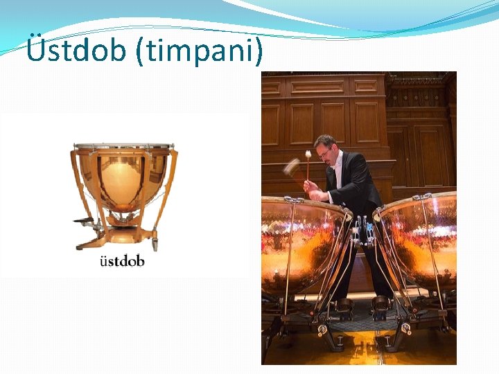Üstdob (timpani) 