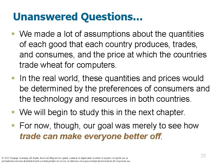 Unanswered Questions… § We made a lot of assumptions about the quantities of each