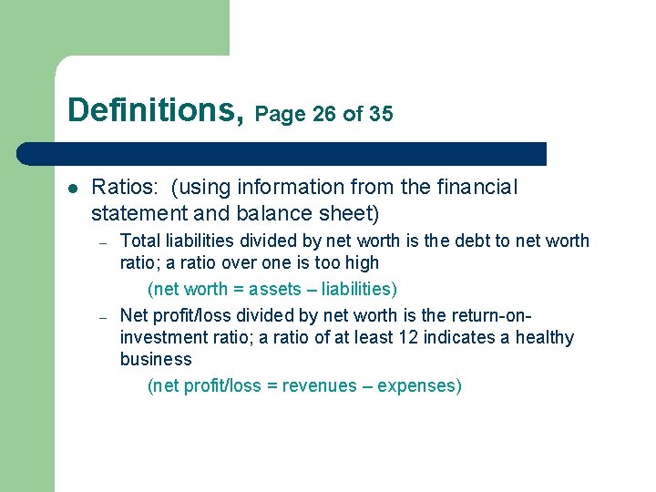 Definitions, Page 26 of 35 l Ratios: (using information from the financial statement and