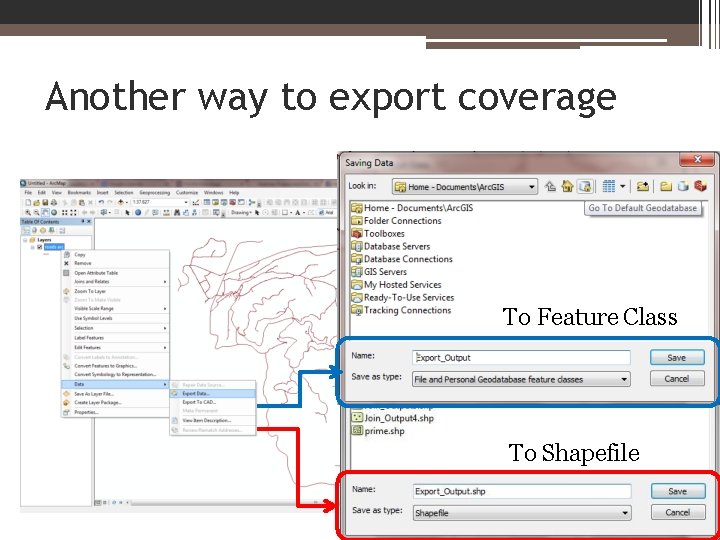 Another way to export coverage To Feature Class To Shapefile 