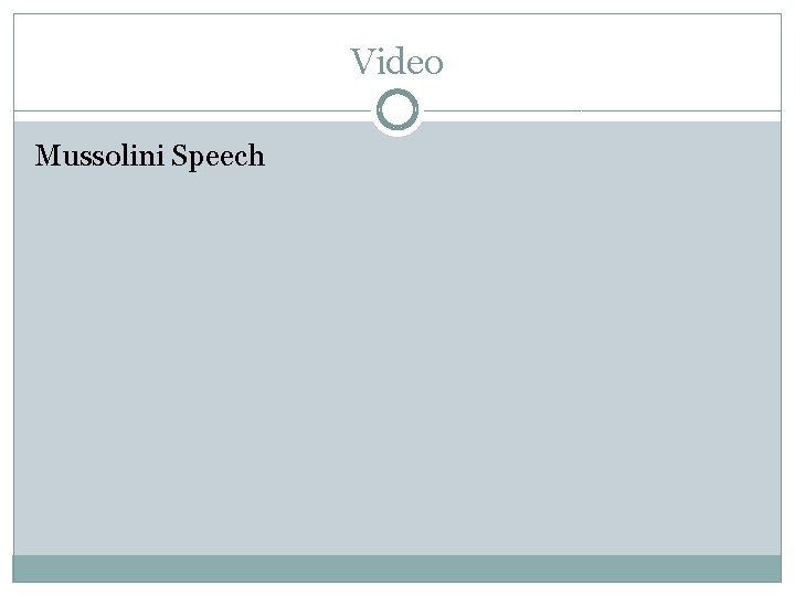 Video Mussolini Speech 