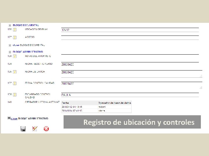 Registro de ubicación y controles 