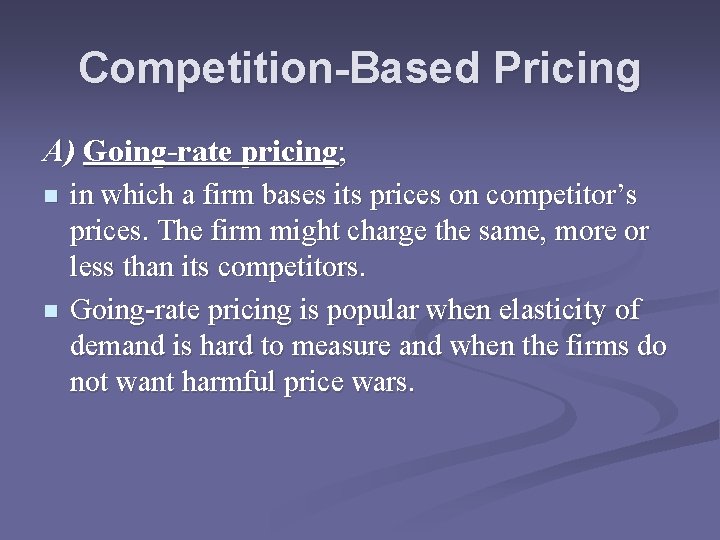 Chapter 7 Pricing Products Pricing Considerations And Strategies