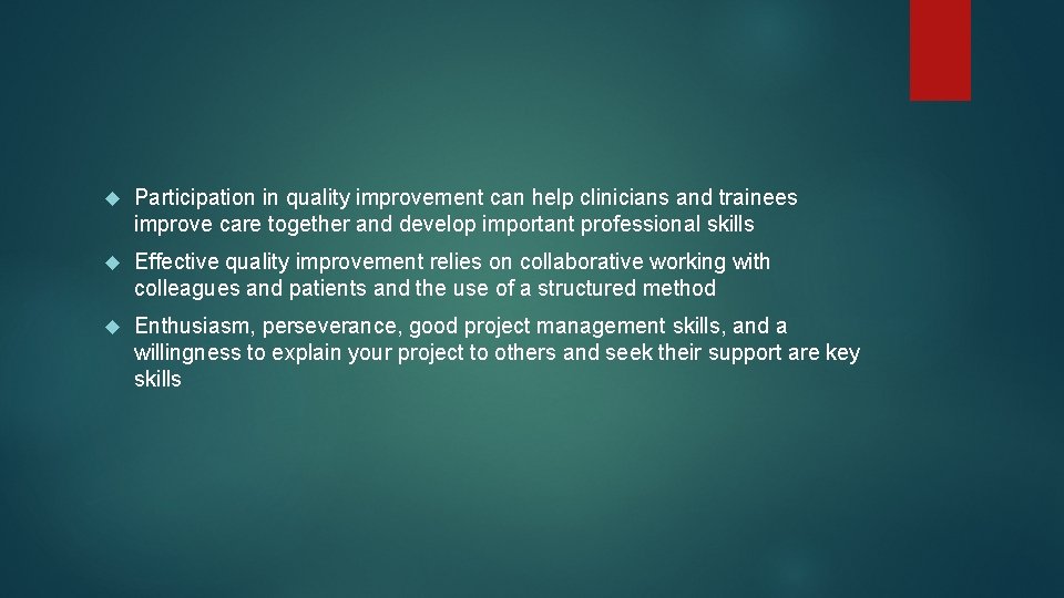 Participation in quality improvement can help clinicians and trainees improve care together and Participation in quality improvement can help clinicians and trainees improve care together and
