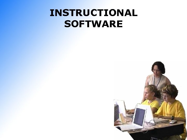 INSTRUCTIONAL SOFTWARE 