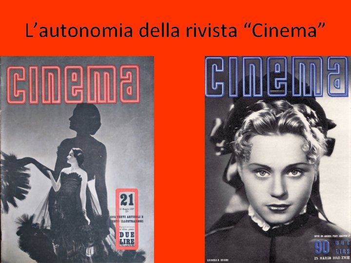 L’autonomia della rivista “Cinema” 